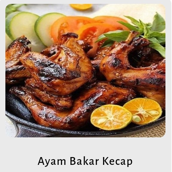 AYAM BAKAR BUMBU KECAP