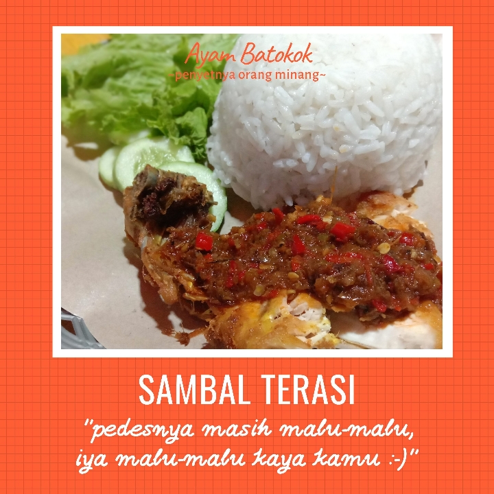 Ayam Batokok Sambal Terasi