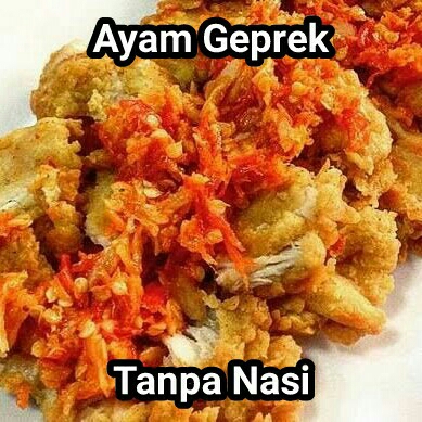 Ayam Geprek Tanpa Nasi