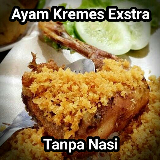 Ayam Kremes Exstra Tanpa Nasi