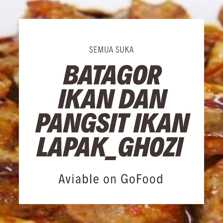 Batagor Ikan Dan Pangsit ikan 