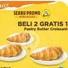 Beli 2 Gratis 1 Butter Croissant Pastry