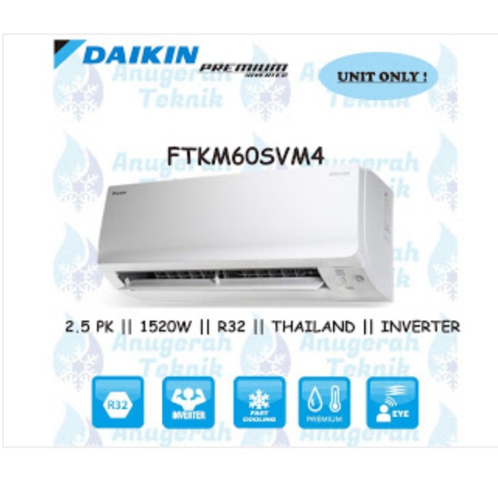 DAIKIN AC Split 25 PK FTKM60SVM4 Premium Inverter