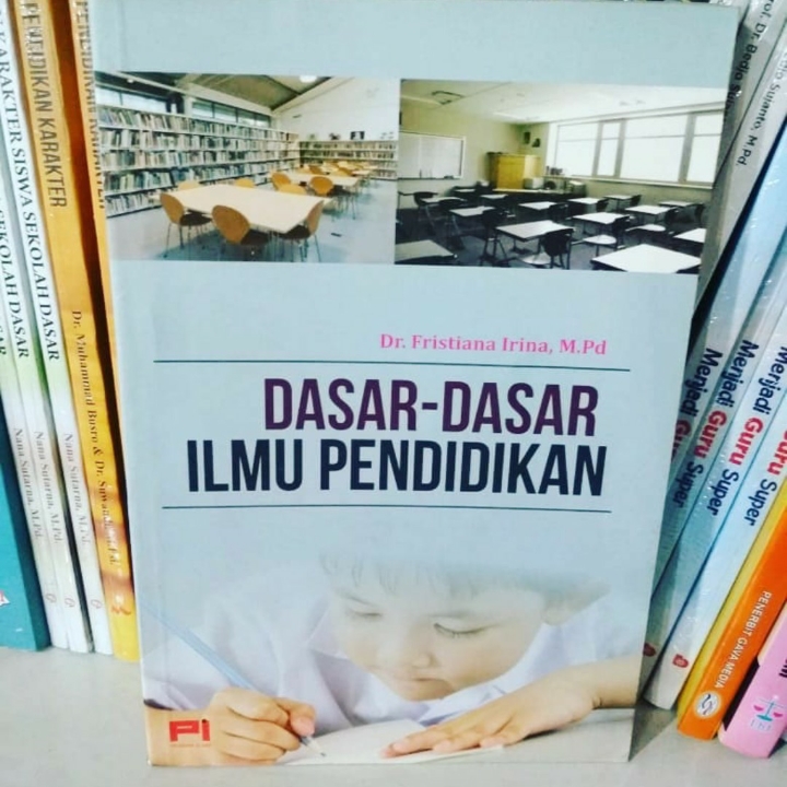 Dasar-dasar Ilmu Pendidikan