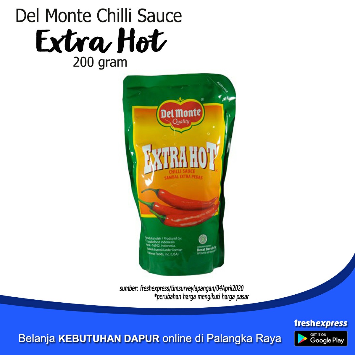 Del Monte Chilli Sauce Extra Hot 200 Gram