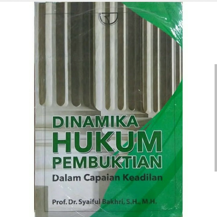 Dinamika Hukum Pembuktian