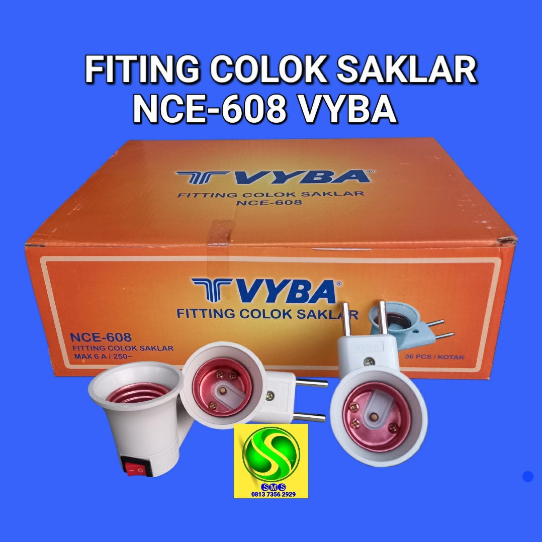 FITING COLOK SAKLAR NCE608 VYBA