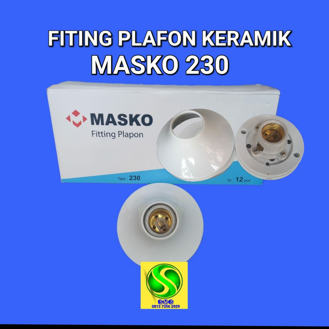 FITING PLAFON MASKO 230 KERAMIK