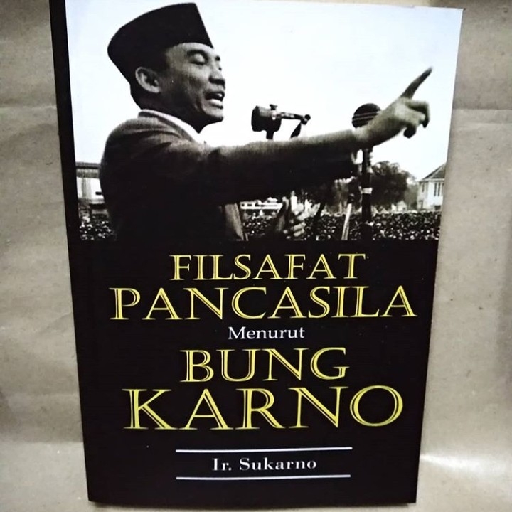 Filsafat Pancasila Menurut Bung Karno