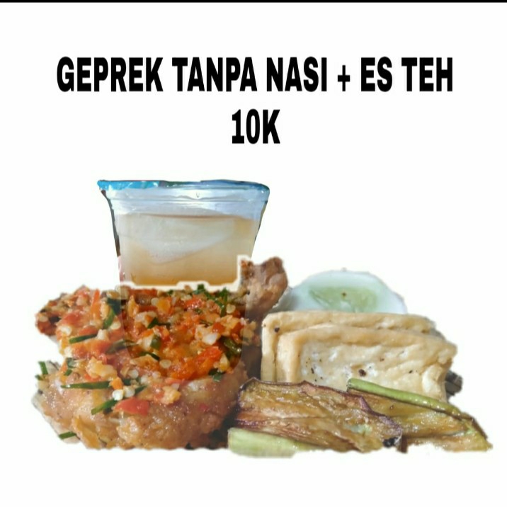 Geprek Tanpa Nasi plus Es Teh