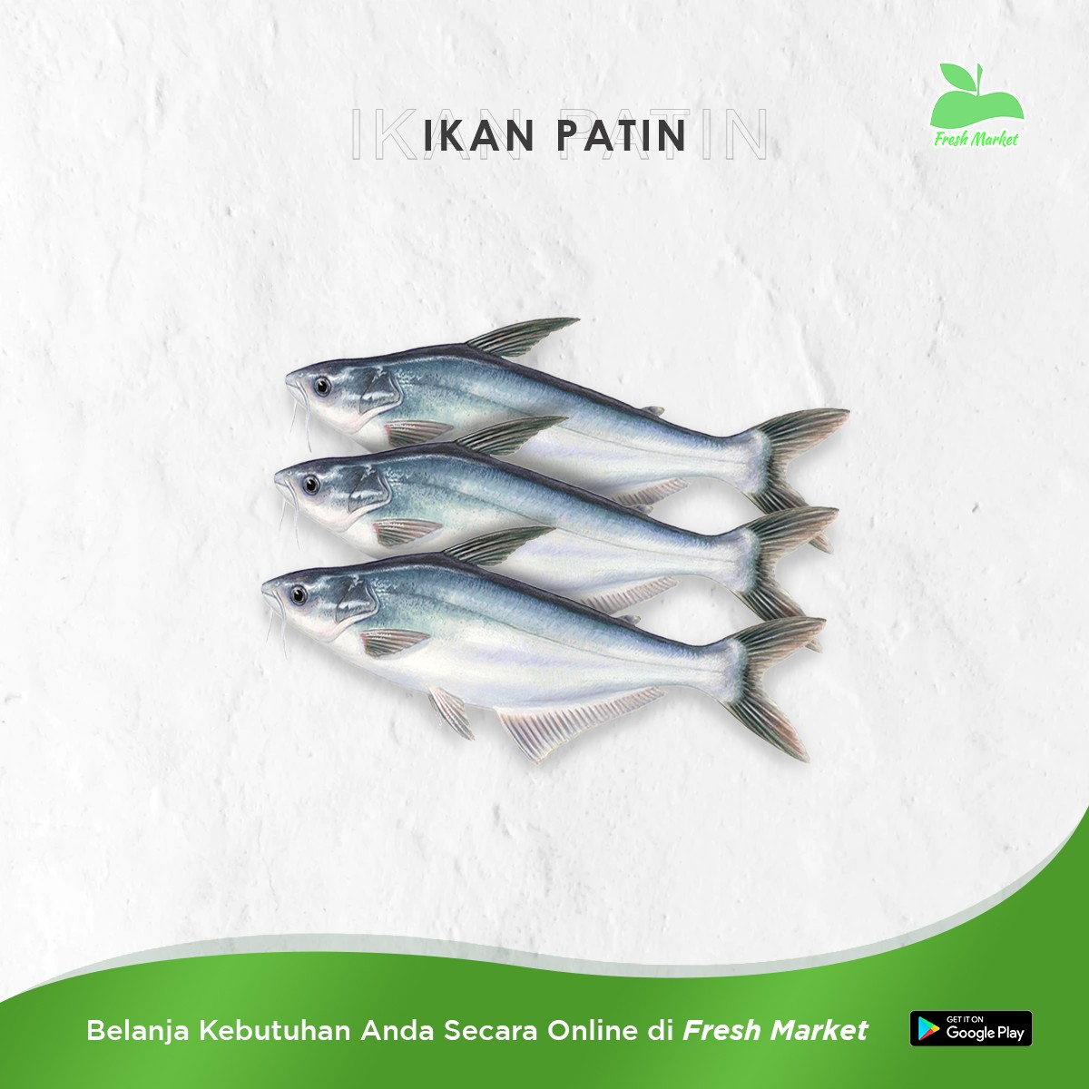 IKAN PATIN  500 GRAM