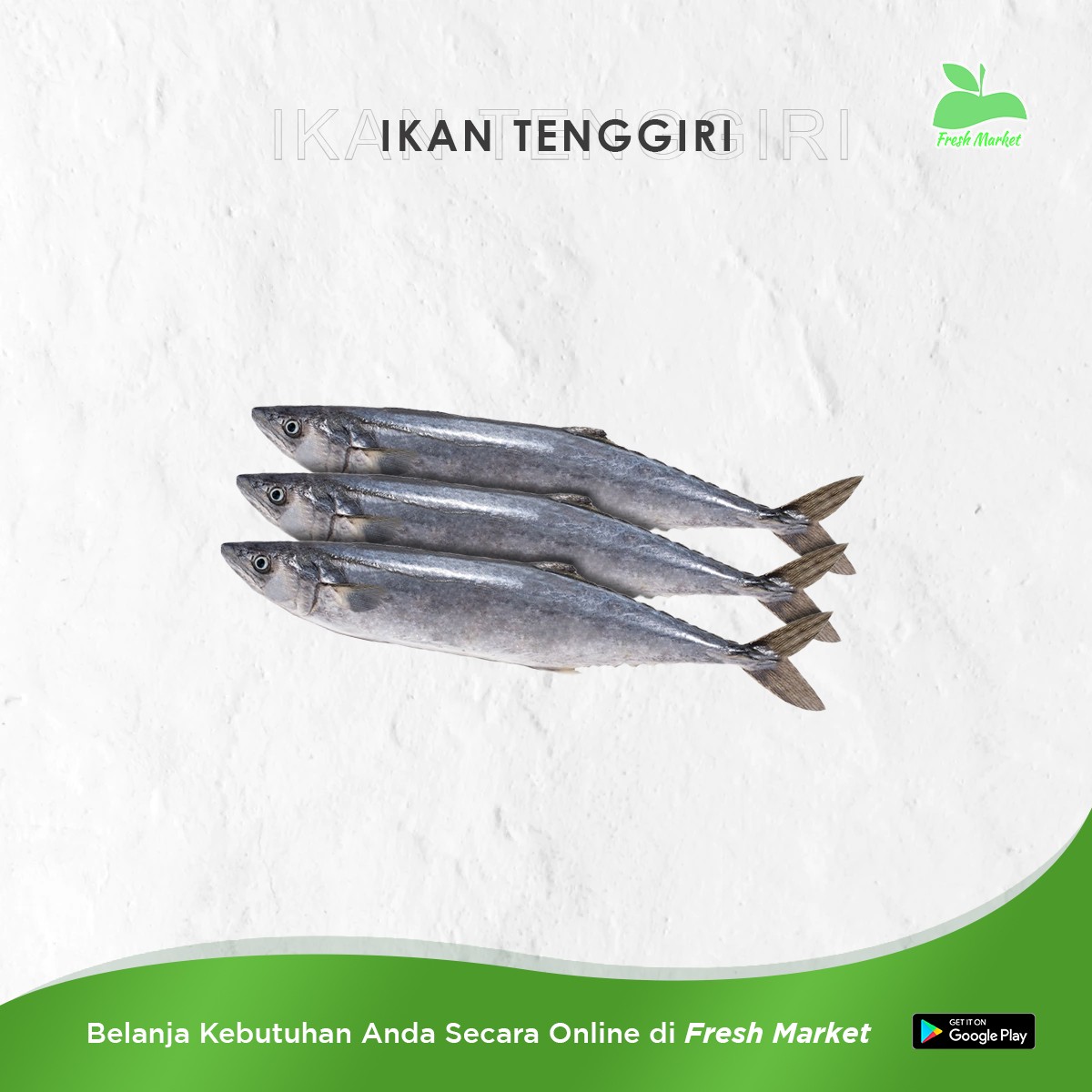 IKAN TENGGIRI 500 GRAM