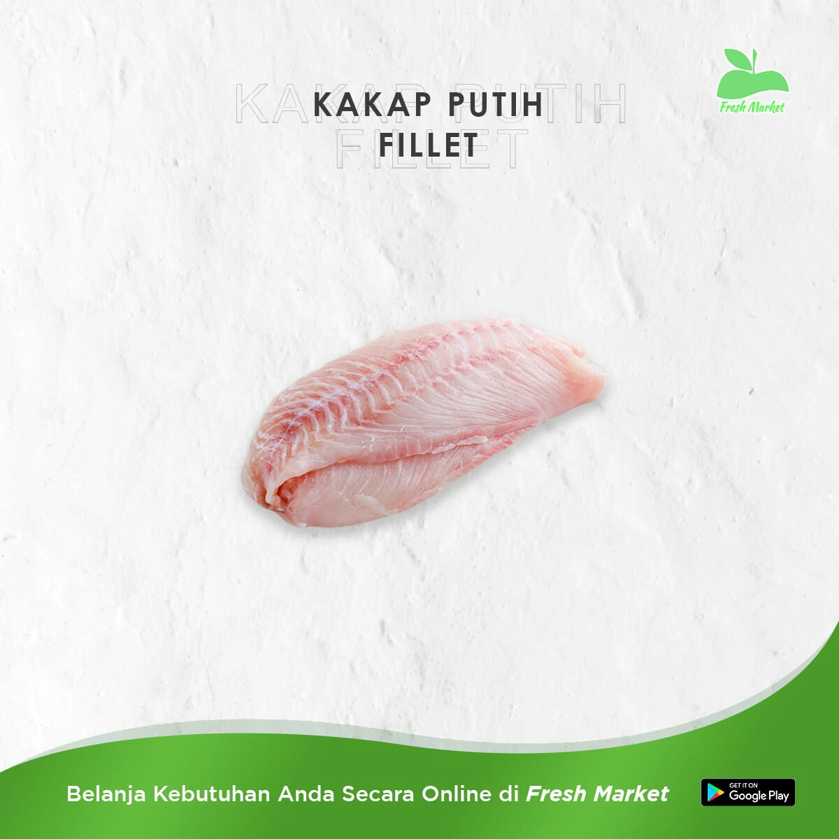 KAKAP PUTIH FILLET 250 GRAM