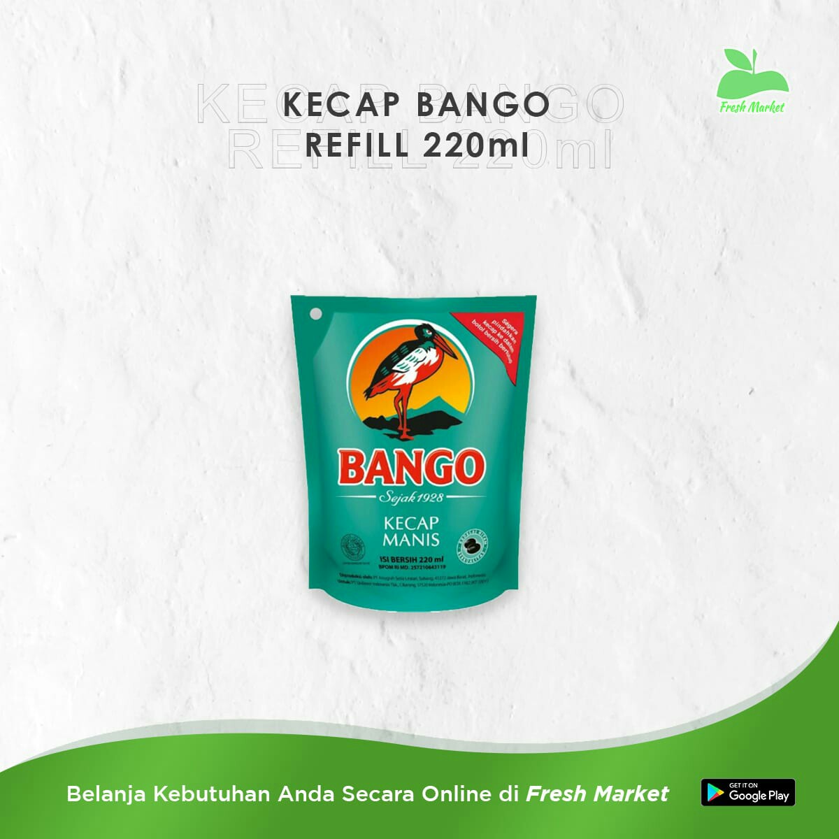 KECAP BANGO REFILL 220 ML