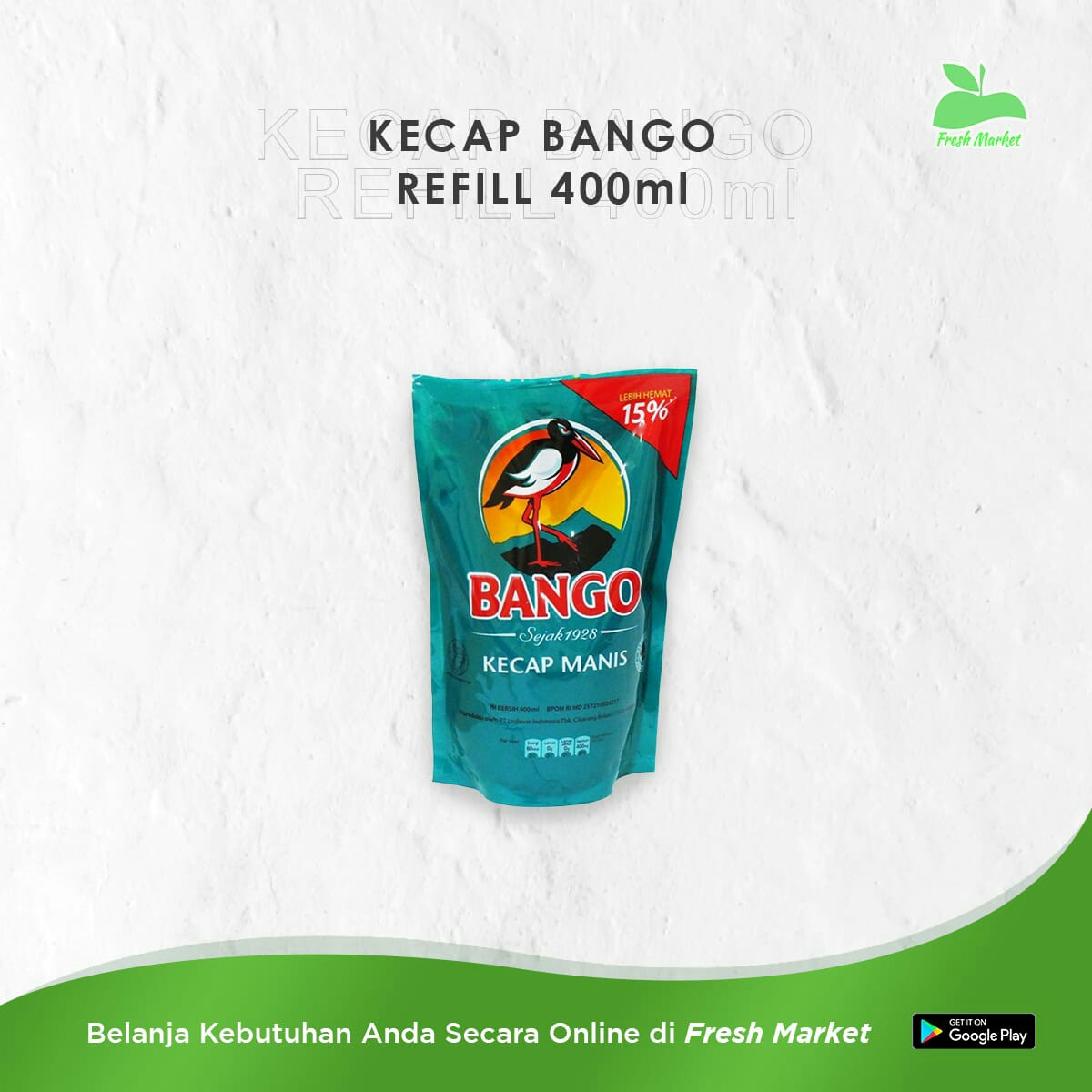 KECAP BANGO REFILL 400 ML