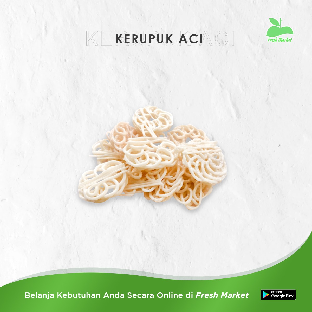 KERUPUK ACI BUNGKUS KECIL