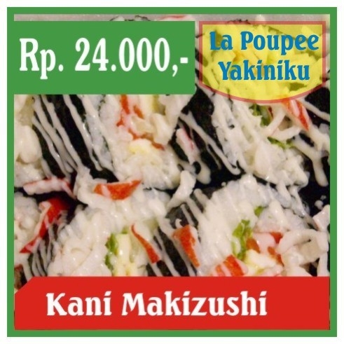 La Poupee Yakiniku-Kani Makizushi