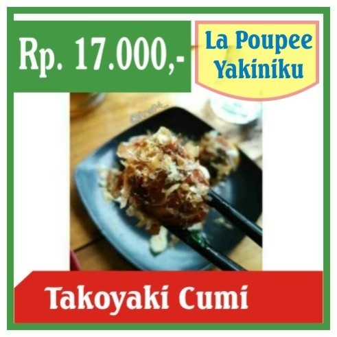 La Poupee Yakiniku-Takoyaki Cumi