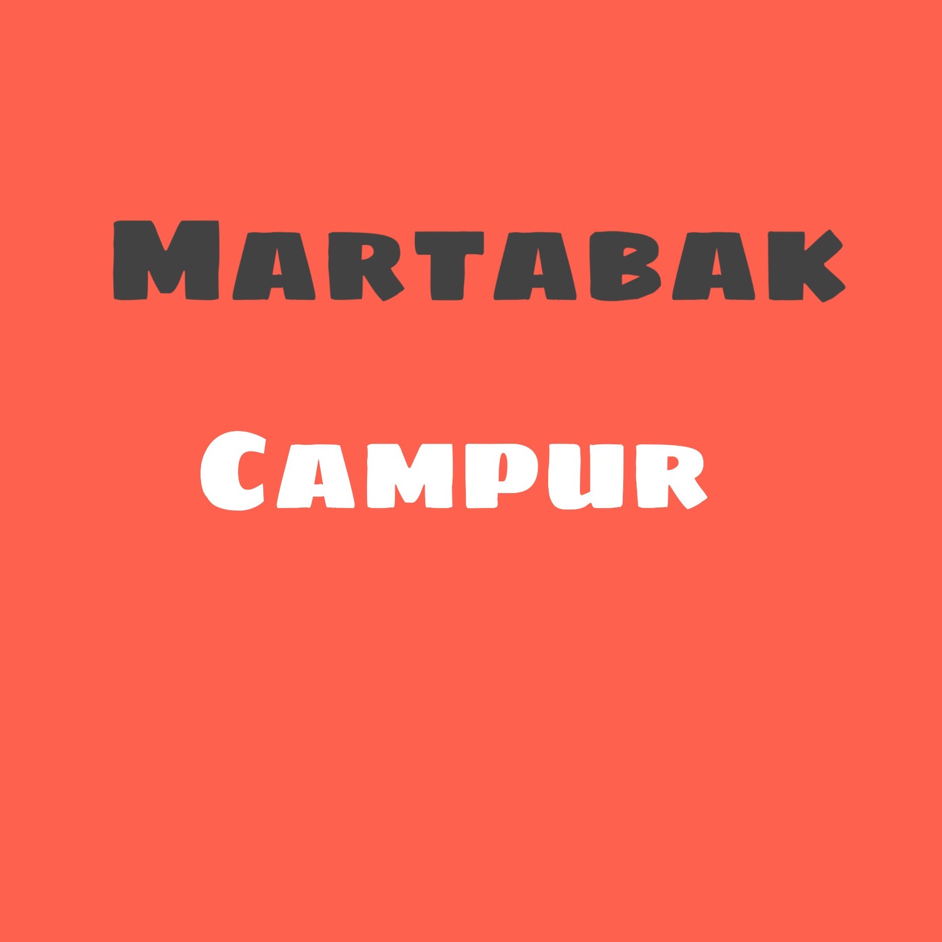 Martabak Campur