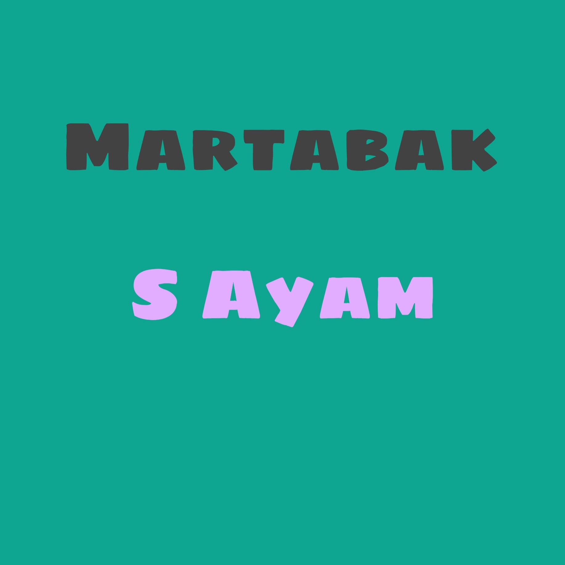 Martabak S Ayam