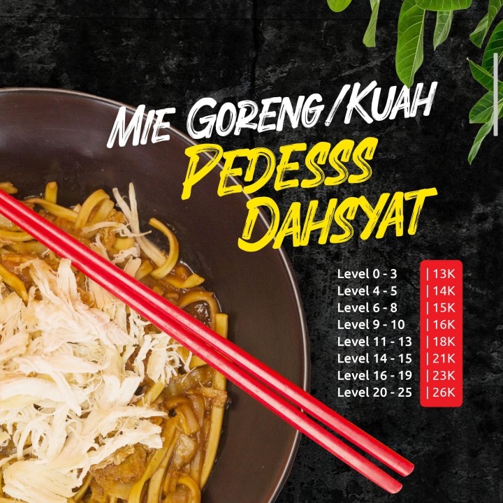 Mie Goreng atau Kuah Pedesss Dahsyat