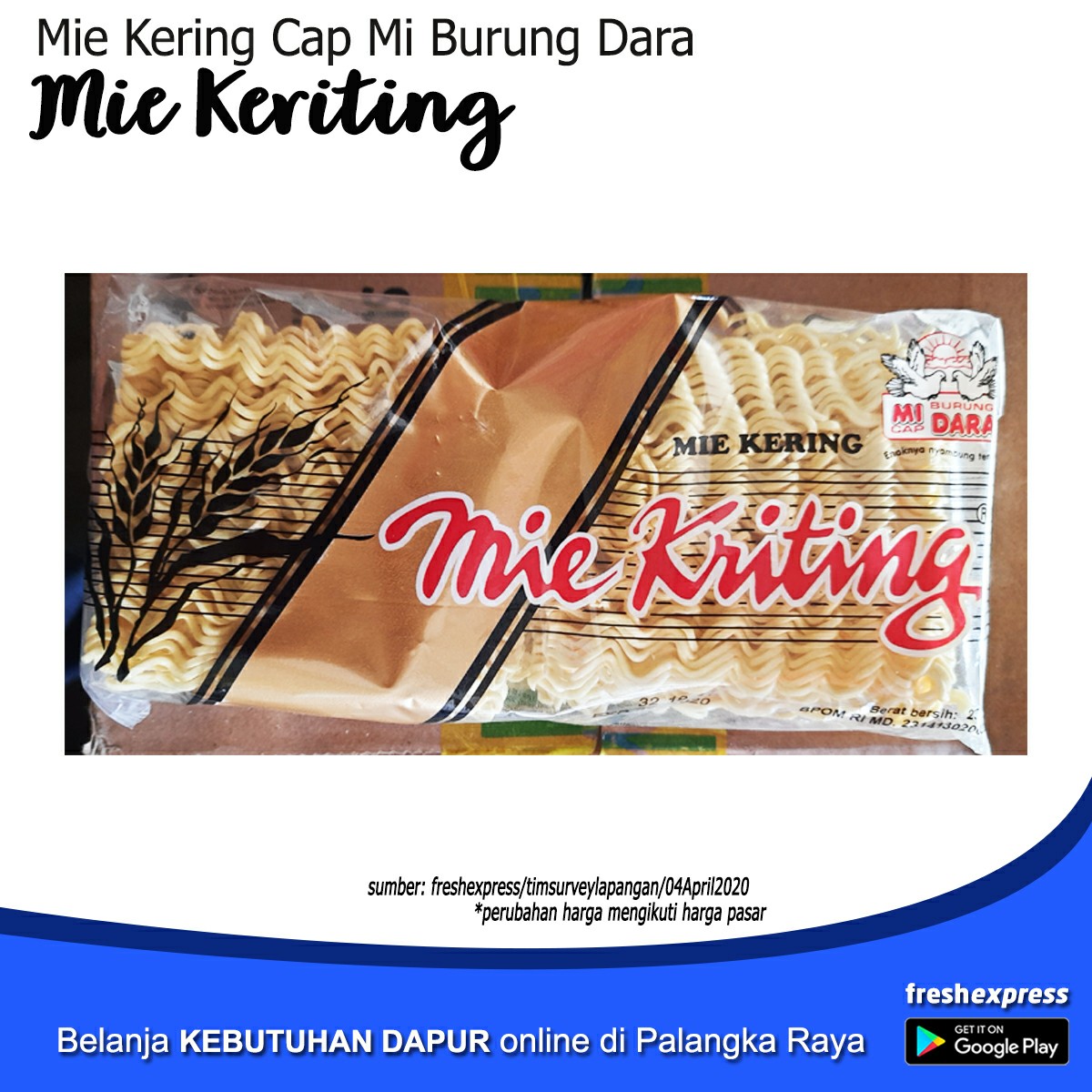 Mie Keriting Burung Dara