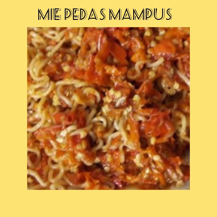 Mie Pedas Mampus