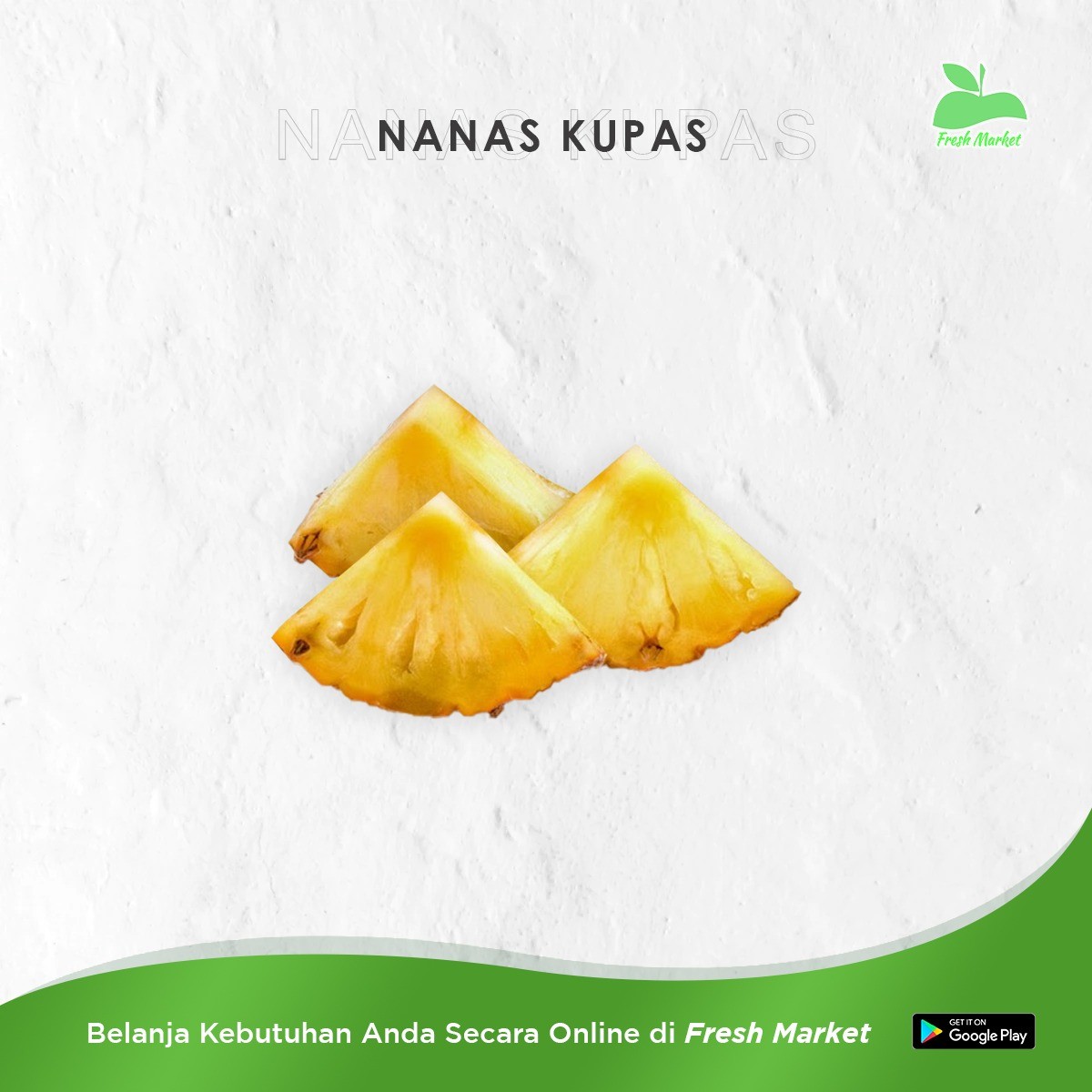 NANAS KUPAS