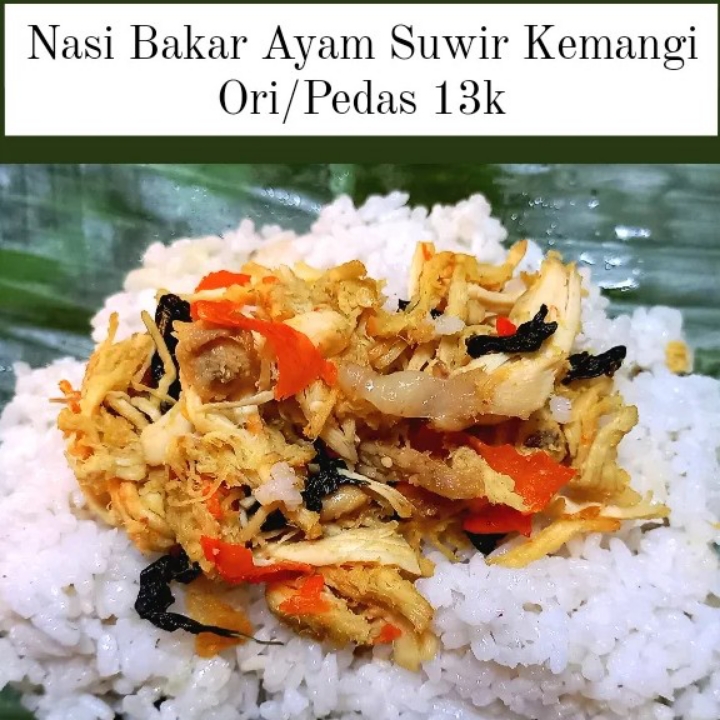 Nasi Bakar Ayam Suwir