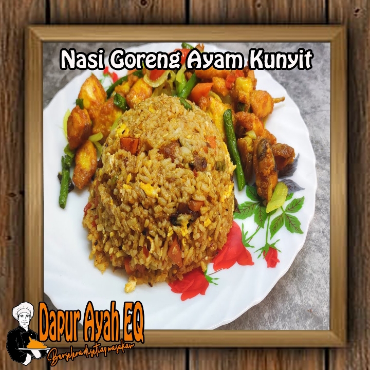 Nasi Goreng Ayam Kunyit