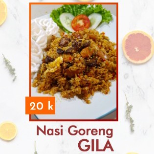 Nasi Goreng Gila