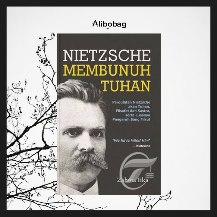 Nietzsche Membunuh Tuhan