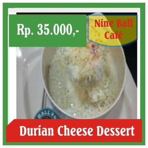 Nine Ball-Durian Cheese Dessert