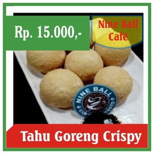 Nine Ball-Tahu Goreng Crispy