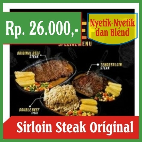 Nyetik Nyetik dan Blend-Sirloin Steak Original