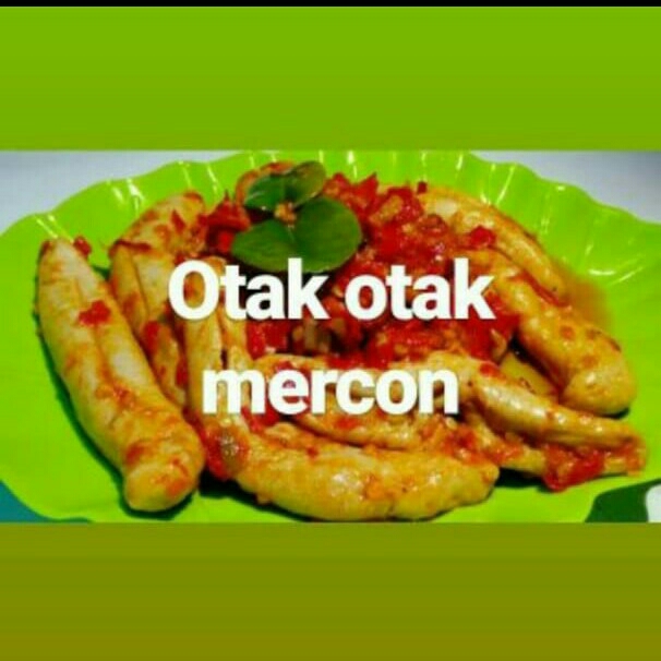 Otak-otak Mercon