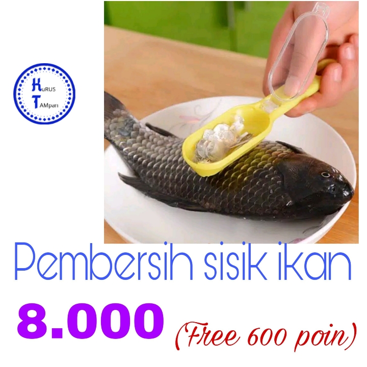 PEMBERSIH SISIK IKAN