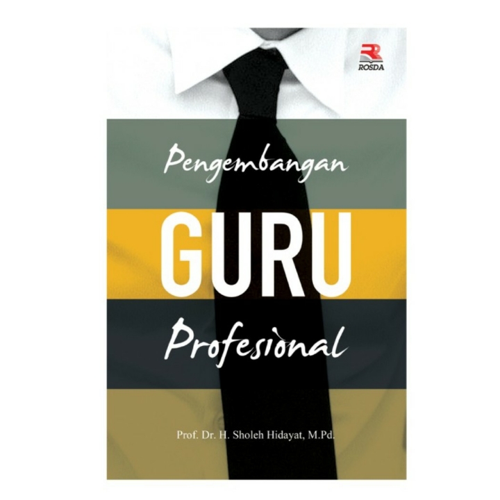 Pengembangan Guru Profesional