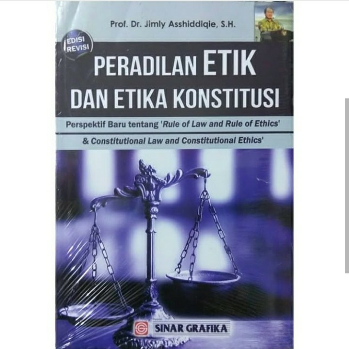 Peradilan ETIK Dan Etika KONSTITUSI | Rumah Buku Tanjab Barat