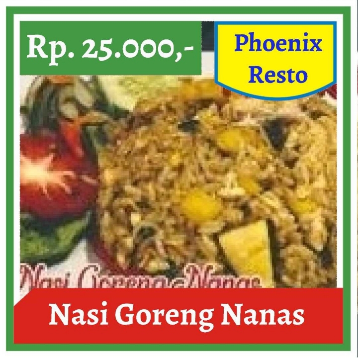 Phoenix Resto-Nasi Goreng Nanas