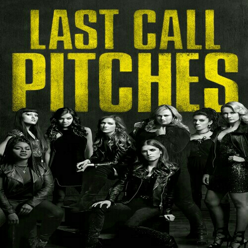 Pitch Perfect 3 Last Call Pitches