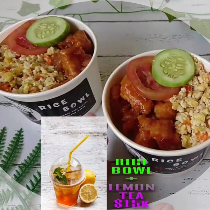 Rice Bowl FREE LEMON TEA 