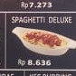 Spagethi Deluxe