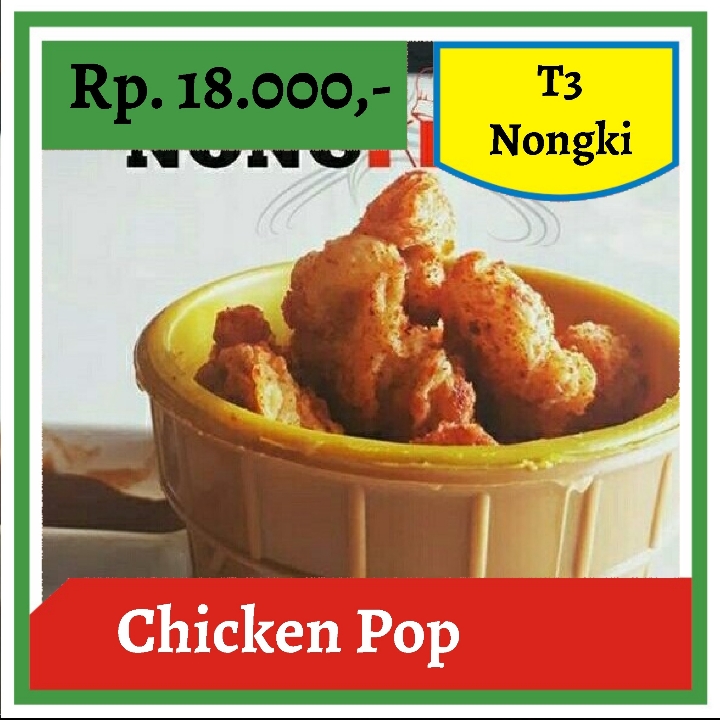 T3 Nongki-Chicken Pop