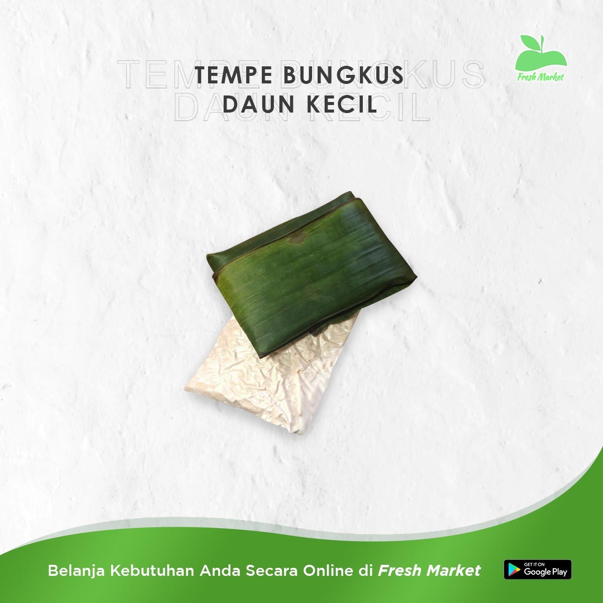 TEMPE BUNGKUS DAUN KECIL 4 PCS