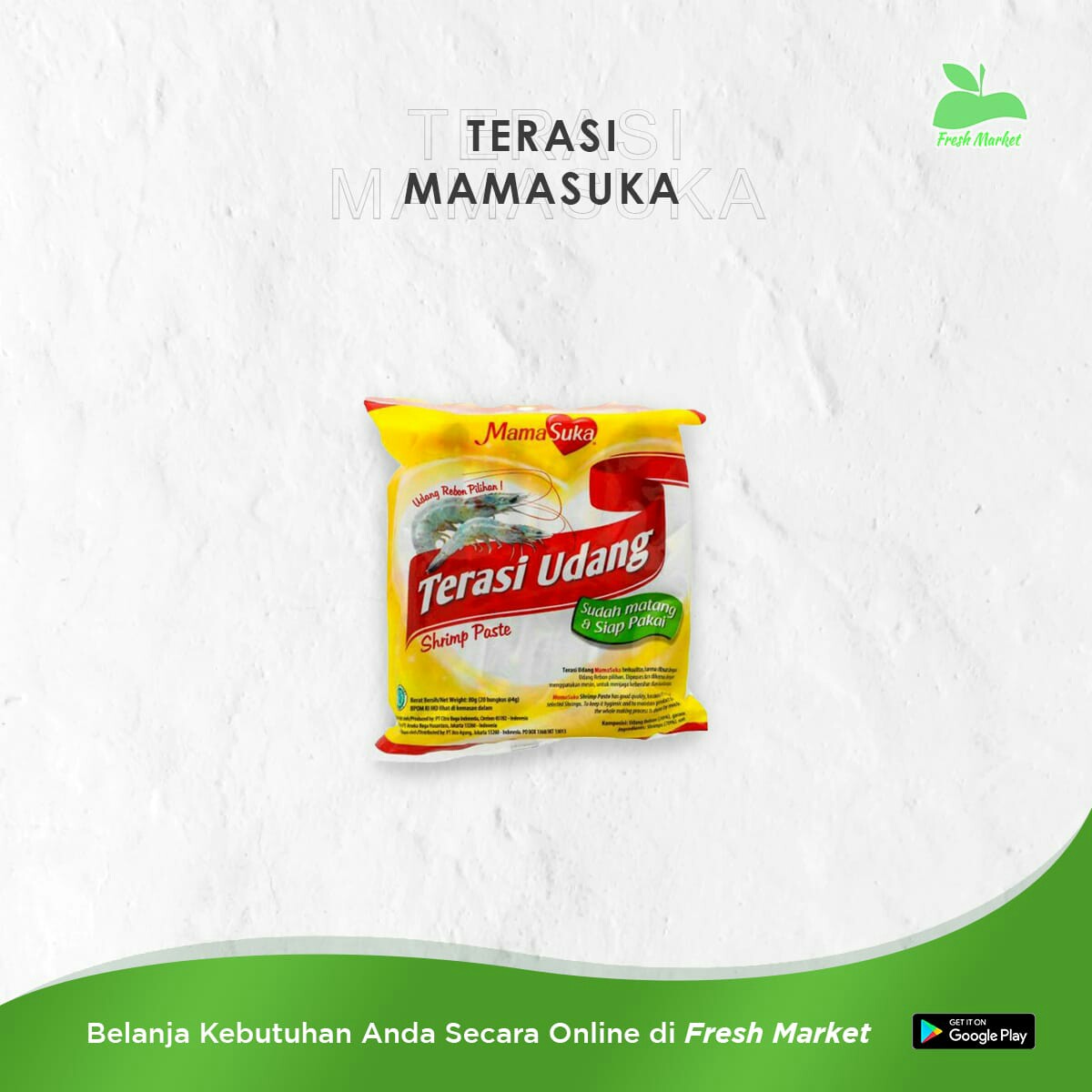 TERASI MAMA SUKA 1 PACK