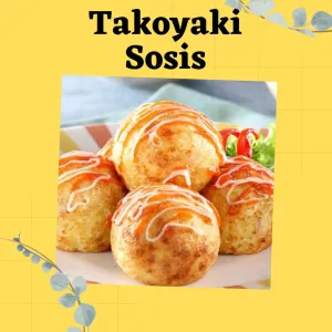 Takoyaki Sosis