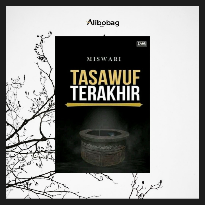 Tasawuf Terakhir