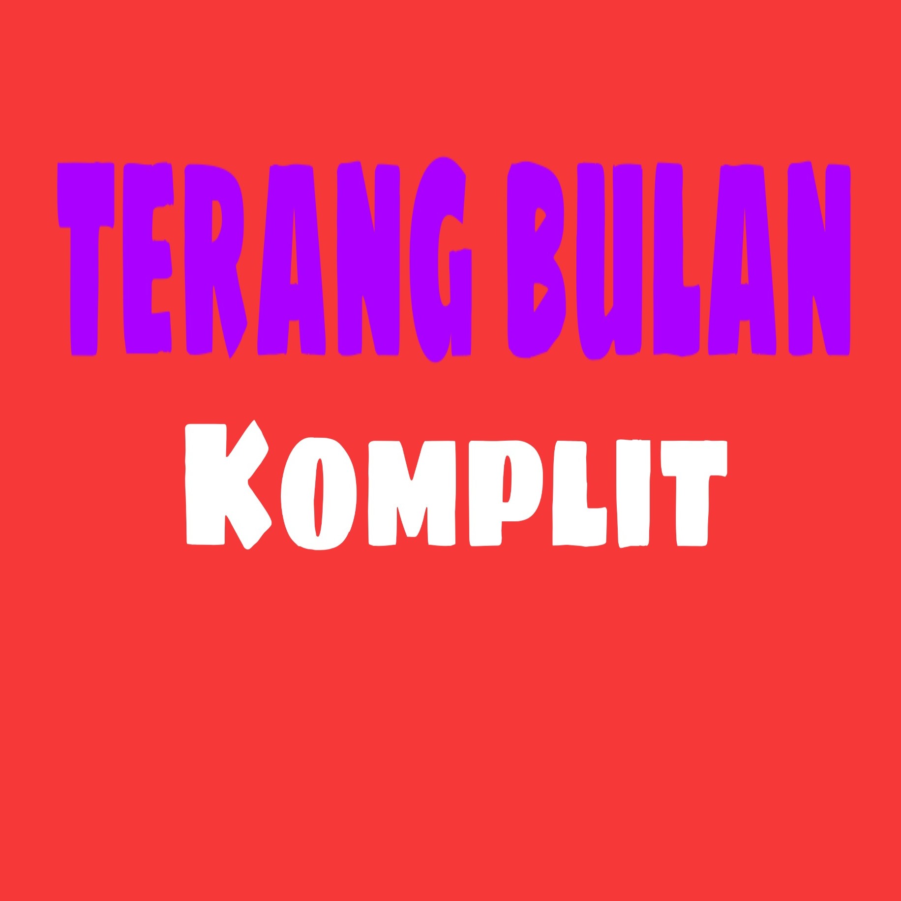 Terang Bulan Komplit