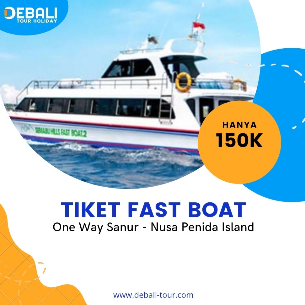 Tiket Fast Boat One Way Sanur - Nusa Penida Island